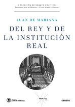 Instituto Juan de Mariana - Value School - Del rey y de la institución real