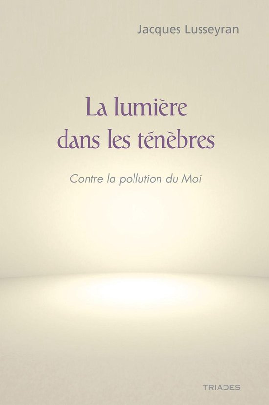 La lumière dans les ténèbres