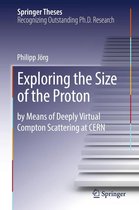 Springer Theses - Exploring the Size of the Proton