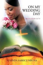 On My Wedding Day: Revelation 19