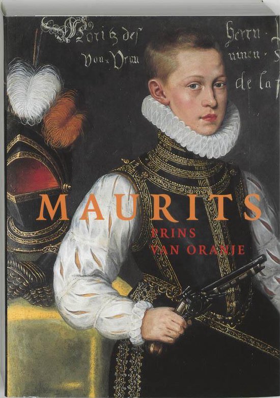 Cover van het boek 'Maurits, Prins van Oranje' van Kees Zandvliet