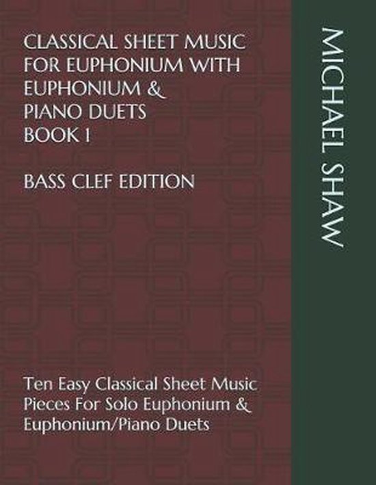 Classical Sheet Music for Euphonium (Bass Clef) Classical Sheet Music