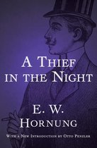 A. J. Raffles, the Gentleman Thief - A Thief in the Night