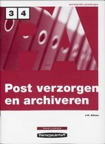 Postverzorgen En Archiveren / Niveau 3/4 / Deel Werkboek