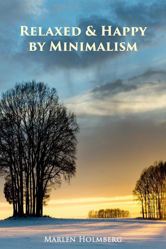 Relaxed & Happy by Minimalism - cover