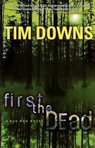 First the Dead