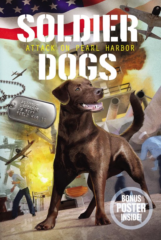 Soldier Dogs 2 - Soldier Dogs #2: Attack on Pearl Harbor - cover