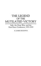 Contributions to the Study of World History-The Legend of the Mutilated Victory