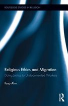 Religious Ethics and Migration
