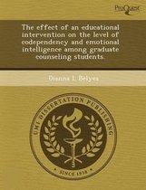 The Effect of an Educational Intervention on the Level of Codependency and Emotional Intelligence Among Graduate Counseling Students