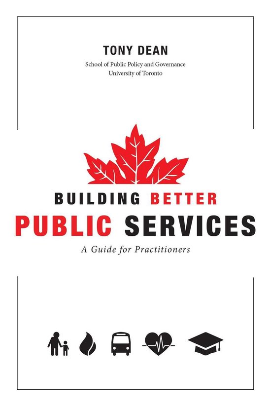 Building Better Public Services: A Guide for Practitioners a ... - cover