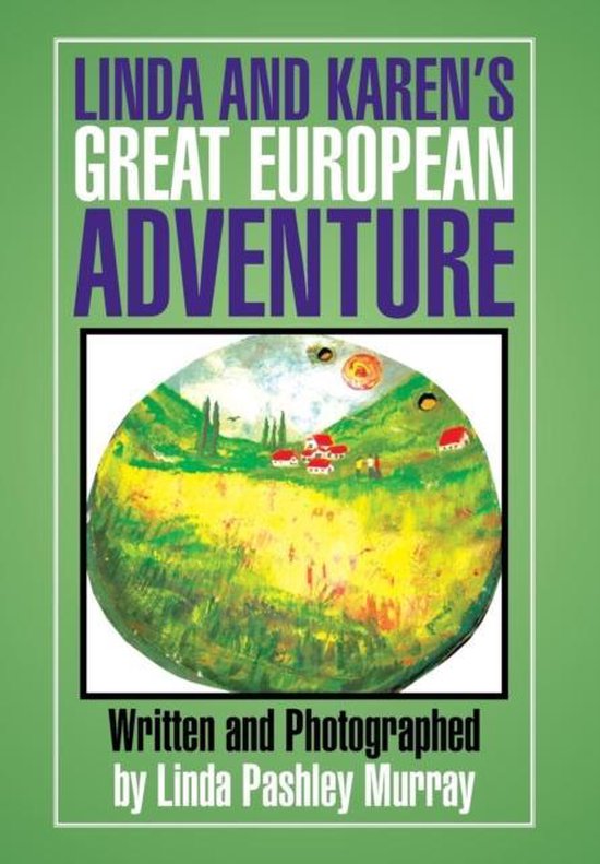 Linda and Karen's Great European Adventure - cover