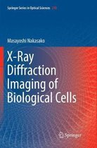 Springer Series in Optical Sciences- X-Ray Diffraction Imaging of Biological Cells