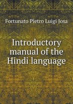 Introductory manual of the Hindi language