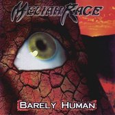 Meliah Rage - Barely Human (CD)