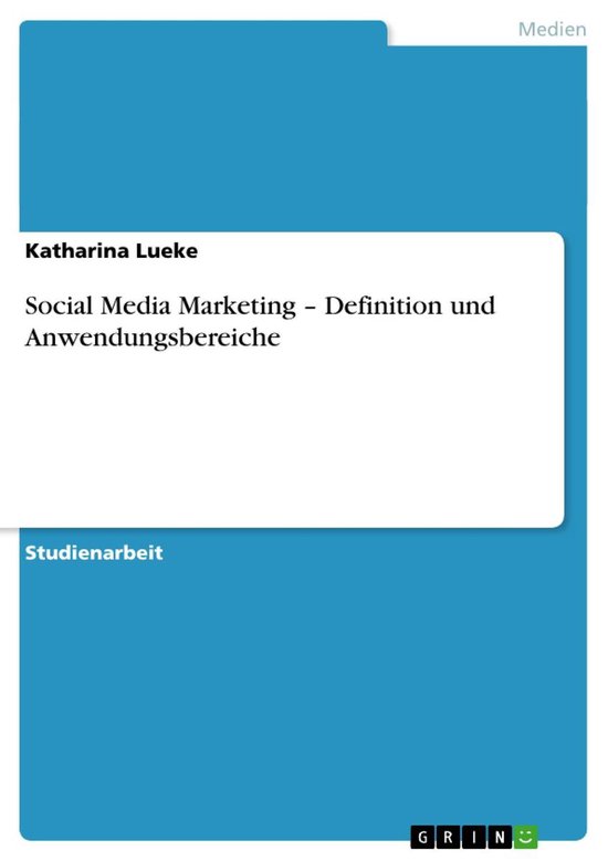 Social Media Marketing – Definition und Anwendungsbereiche - cover