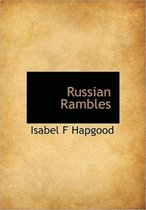 Russian Rambles