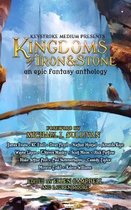 Kingdoms of Iron and Stone