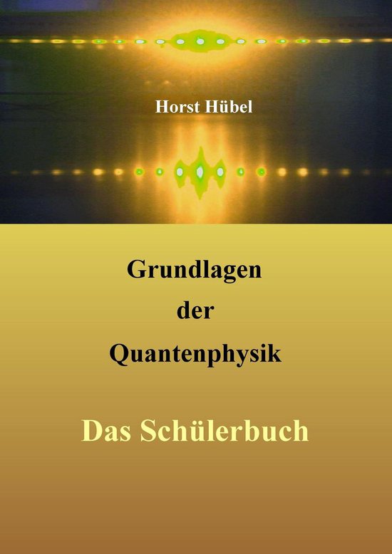 Grundlagen der Quantenphysik - cover