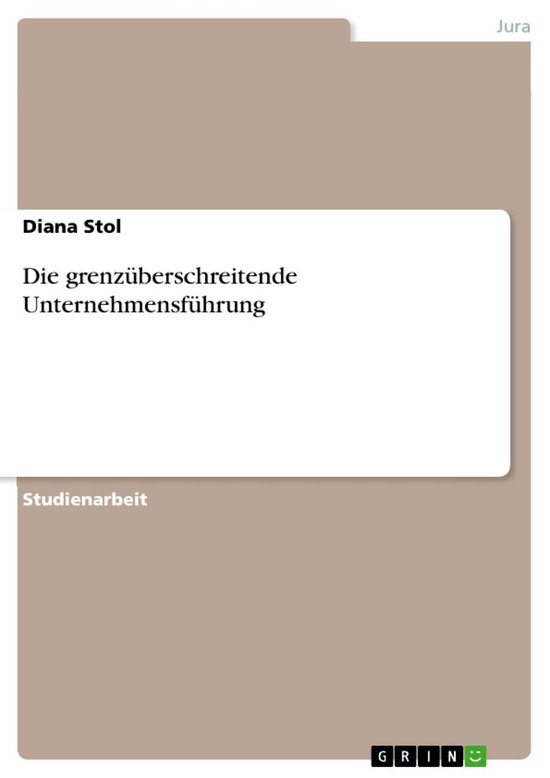 Die grenzüberschreitende Unternehmensführung - cover
