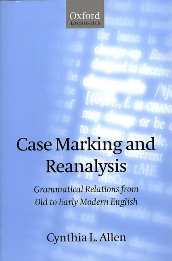 Case Marking and Reanalysis 9780198238676 Cynthia L. Allen Boeken