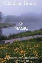 Collected Works of Giordano Bruno- On Magic