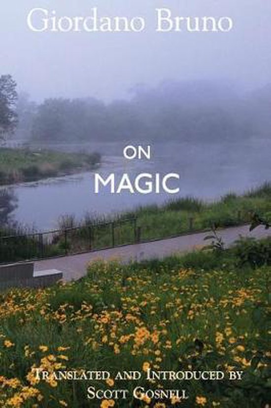 Collected Works of Giordano Bruno- On Magic