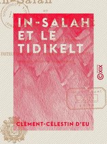 In-Salah et le Tidikelt - Journal des opérations