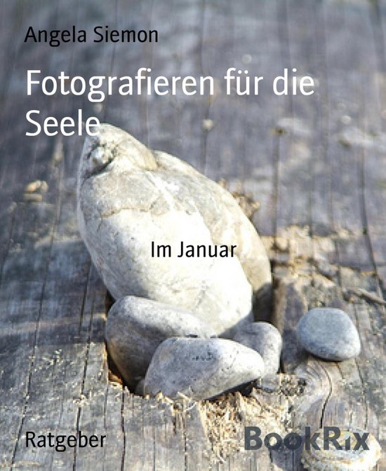 Fotografieren für die Seele - cover