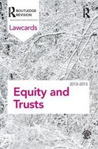 Equity and Trusts Lawcards 2012-2013