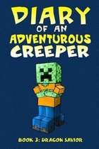 Diary of an Adventurous Creeper (Book 3)