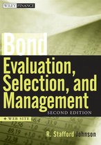 Wiley Finance 529 - Bond Evaluation, Selection, and Management