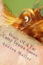 Diary of a Fat Camp Drama Queen