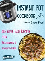 Instant Pot Cookbook for Great Food
