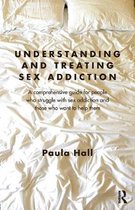 Understanding and Treating Sex Addiction