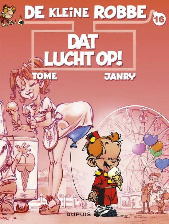 Cover van het boek 'De kleine Robbe: 016 Dat lucht op !'