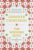 An Elm Creek Quilts Novel 18 - The Wedding Quilt
