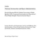 Shuttle Mission Sts-50: Orbital Processing of High-Quality Cdte Compound Semiconductors Experiment
