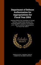 Department of Defense Authorization for Appropriations for Fiscal Year 2004