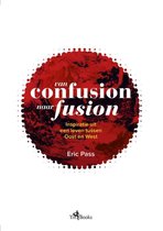 Van confusion naar fusion