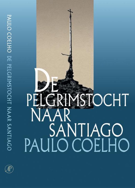 De Pelgrimstocht Naar Santiago, Paulo Coelho