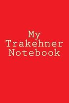 My Trakehner Notebook