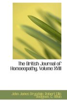 The British Journal of Homoeopathy, Volume XVIII