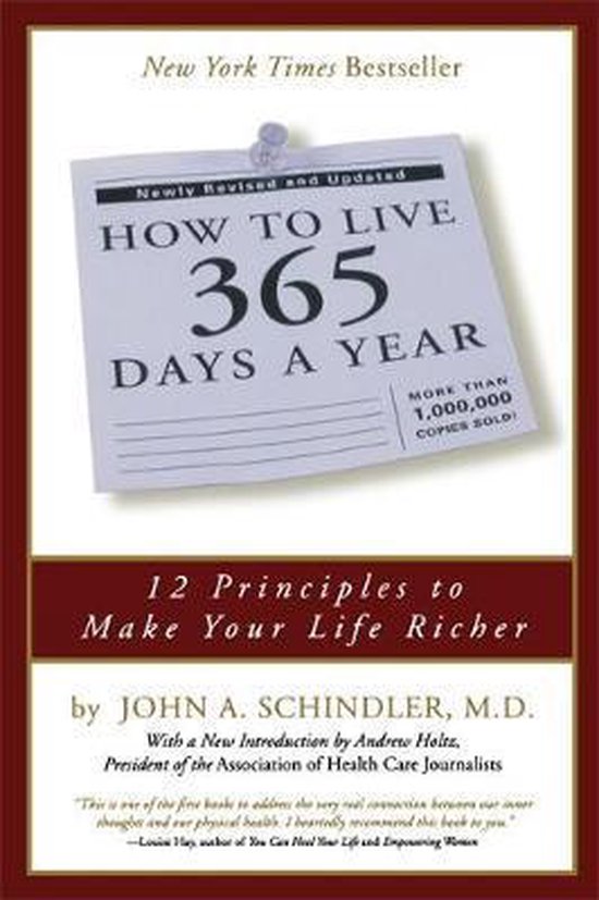 Bol Com How To Live 365 Days A Year John Schindler Boeken