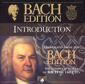 Bach Edition - Introduction and Highlights from the complete works