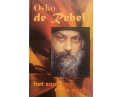 Osho: De Rebel