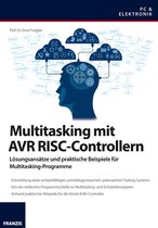 Mikrocontroller Programmierung - Multitasking mit AVR RISC-Controllern