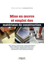 Blanche BTP - Mise en oeuvre et emploi des matériaux de construction