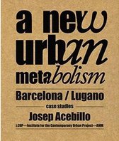 New Urban Metabolism