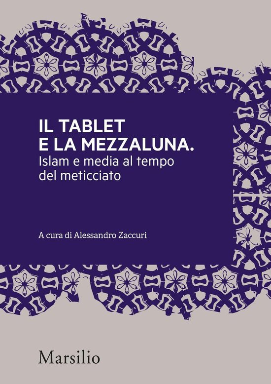 Meticciati 3 - Il tablet e la mezzaluna - cover